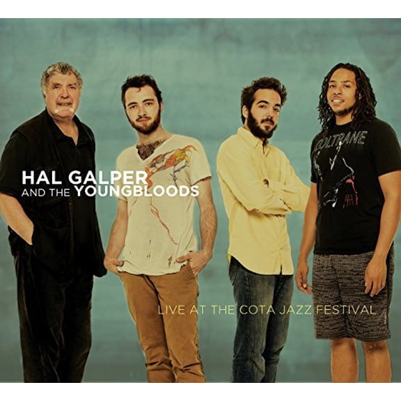 Galper,Hal & the Youngbloods - Live at the Cota Jazz Festival - Music & Performance - CD
