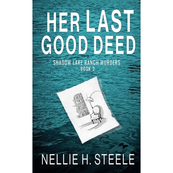 Her Last Good Deed, (Paperback)