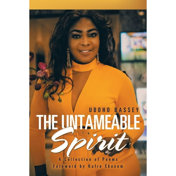 The Untameable Spirit (Paperback)