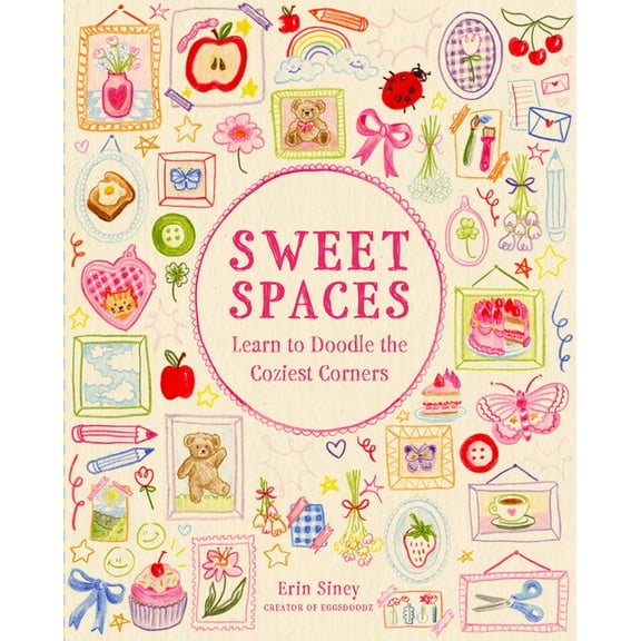 Sweet Spaces: Learn to Doodle the Coziest Corners, (Paperback)