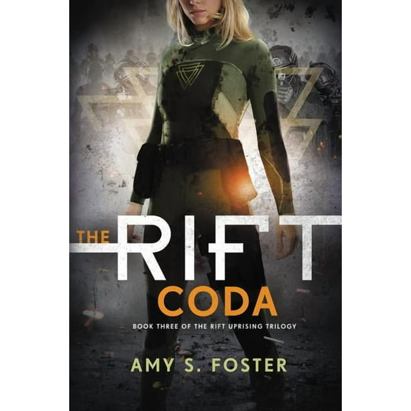 Rift Uprising Trilogy The Rift Coda, Book 3, (Paperback)