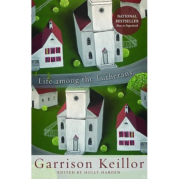 Pre-Owned Life Among the Lutherans (Paperback) 1451400861 9781451400861
