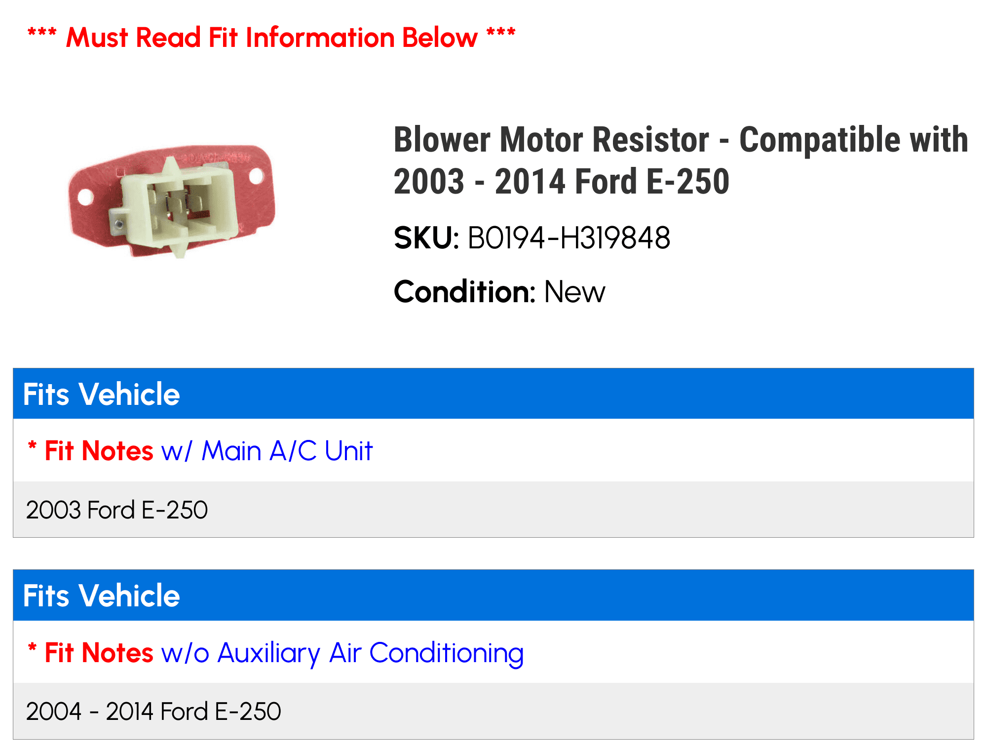 Blower Motor Resistor - Compatible with 2003 - 2014 Ford E-250 2004 2005 2006 2007 2008 2009 2010 2011 2012 2013