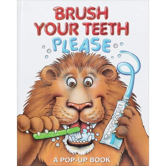 Pop-Up Book Brush Your Teeth, Please: A Pop-Up Book, Book 2, (Hardcover)