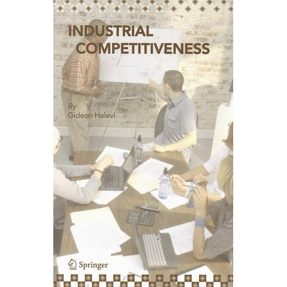 Industrial Competitiveness: Cost Reduction, (Hardcover)