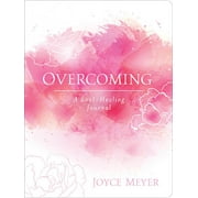 Overcoming : A Soul-Healing Journal (Diary)