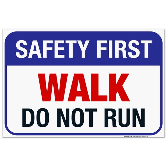 Safety First Walk Do Not Run Pool Sign,