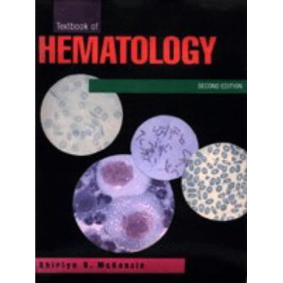 Pre-Owned TEXTBOOK OF HEMATOLOGY 2E: . (Hardcover) 0683180169 9780683180169