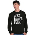 thumbnail image 2 of Best Father Ever Dad Fathers Day Men's Long Sleeve Tee T Shirt Brisco Brands S, 2 of 5