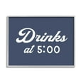 thumbnail image 4 of Stupell Industries Drink at Five Fun Nautical Party Sign,14 x 11, Design by Daphne Polselli, 4 of 5