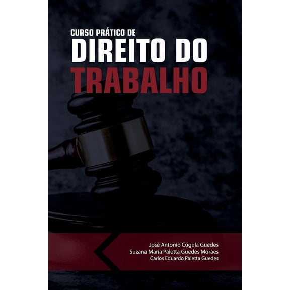 Curso Prático de Direito do Trabalho (Paperback)