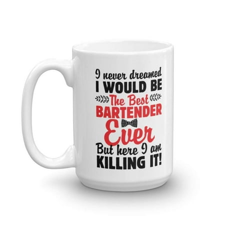 The Best Bartender Ever Funny Bartending Quotes With Bowtie Coffee & Tea Gift Mug, Pen Cup Décor, Containers, Utensils, Supplies, Items, Products And Table Accessories For Dad Bartenders