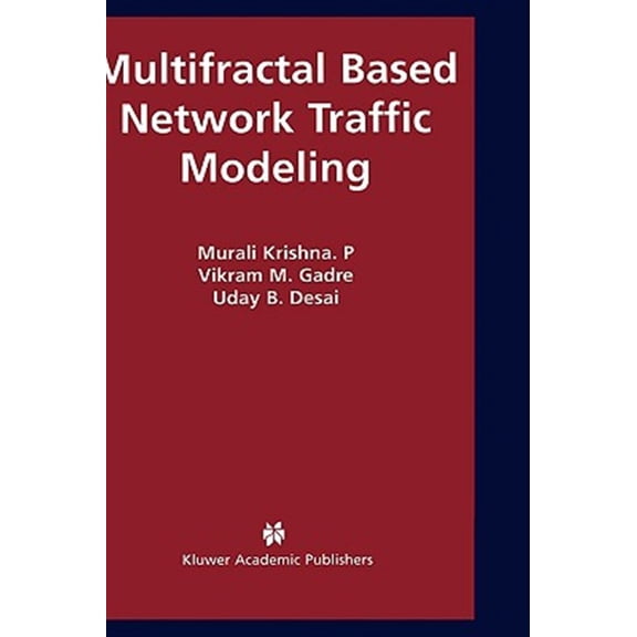 Pre-Owned Multifractal Based Network Traffic Modeling (Hardcover)