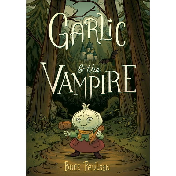 Garlic and the Vampire: A Graphic Novel, (Paperback)