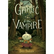 Garlic and the Vampire (Paperback)