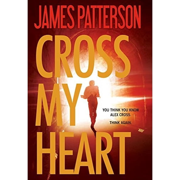 Pre-Owned Cross My Heart (Hardcover) by James Patterson