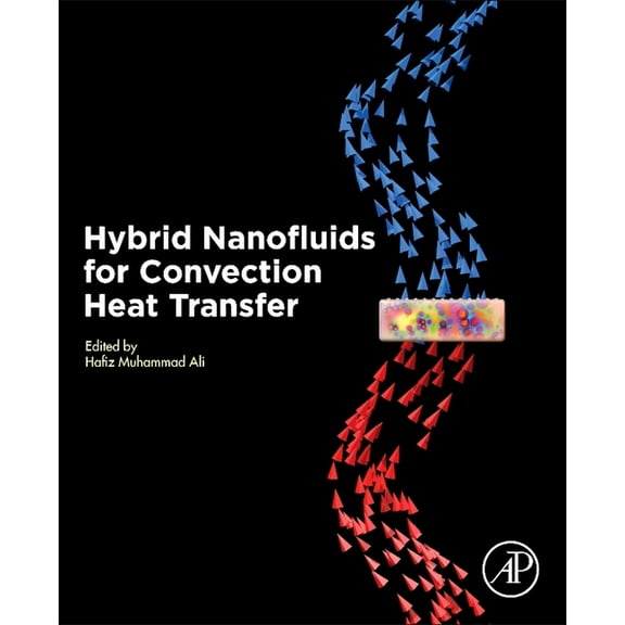Hybrid Nanofluids for Convection Heat Transfer, (Paperback)