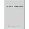Pre-Owned The Best of Robert Schultz (Paperback) 1576238717 9781576238714