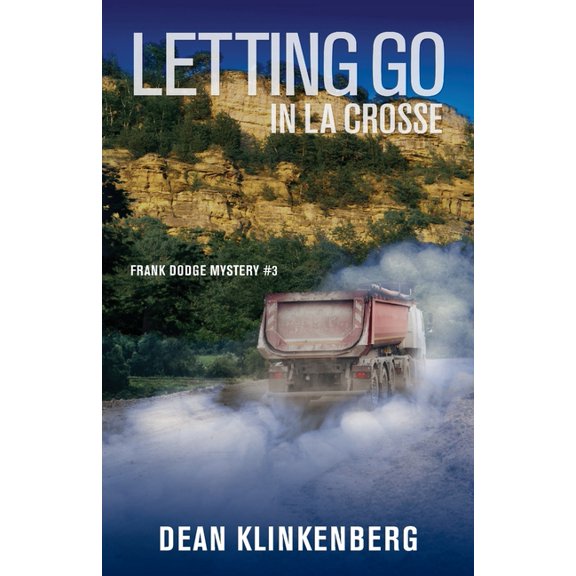 Letting Go in La Crosse, (Paperback)