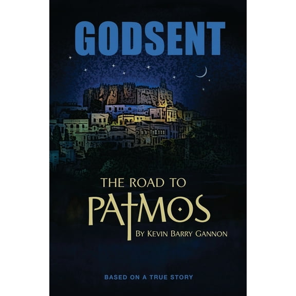 Godsent: Based on a True Story, (Paperback)