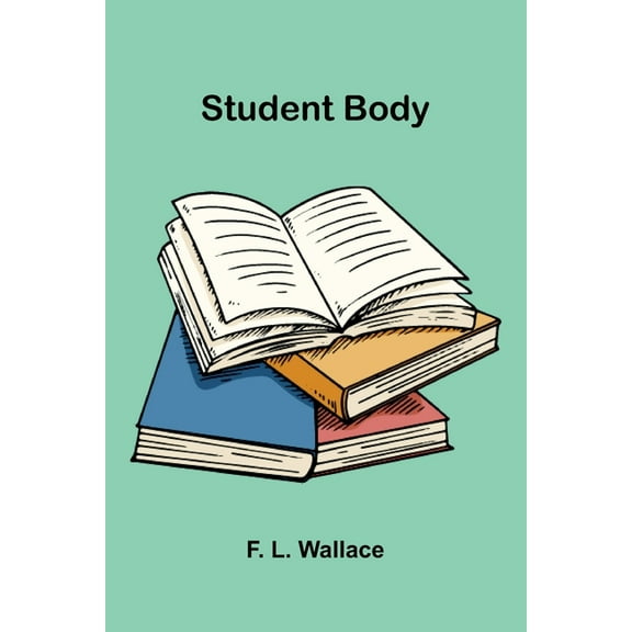 Student Body, (Paperback)