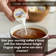thumbnail image 2 of International Delight, Original, Single-Serve Non-Dairy Coffee Creamers 0.5 fl. oz l 50 counts, 2 of 3