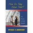 thumbnail image 1 of Pre-Owned How Do They Know That?: The Process of Social Research (Paperback) 1577666712 9781577666714, 1 of 1