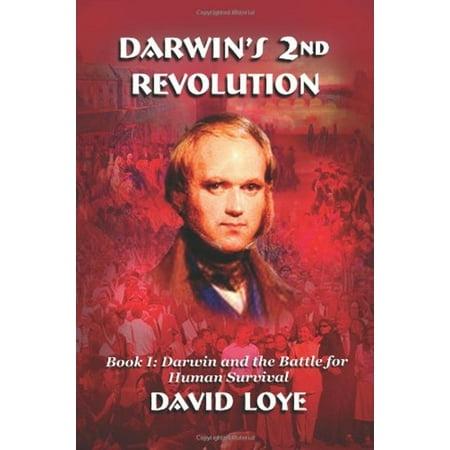 Pre-Owned Darwin s Second Revolution (Paperback) 9780979525759