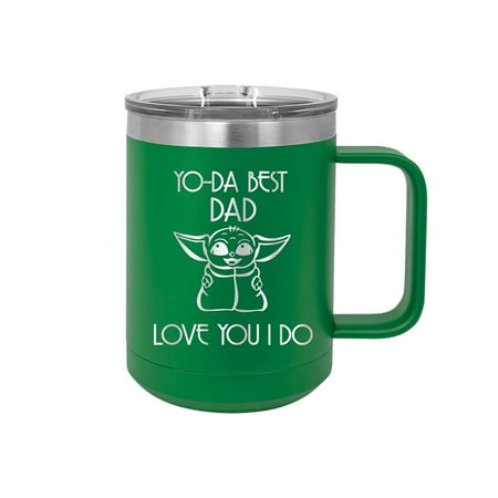 Yo-Da Best Dad Love You I Do - Engraved Coffee Mug with Handle Cup Unique Funny Birthday Gift Graduation Gifts for Women Fathers Day Dad Papa Pops best buckin Star Wars Yoda (15 oz Mug, Grn)