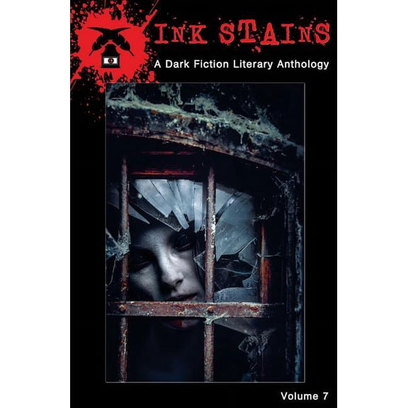 Ink Stains : A Dark Fiction Literary Anthology (Series #7) (Paperback)