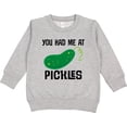 thumbnail image 2 of Inktastic You Had Me at Pickles Toddler Sweatshirt, 2 of 4