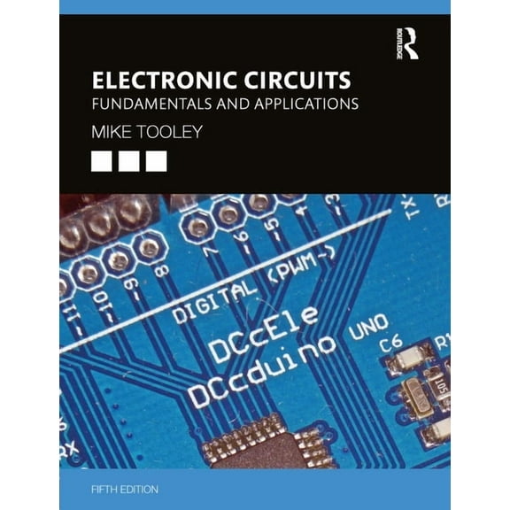 Electronic Circuits: Fundamentals and Applications, (Paperback)