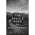 thumbnail image 1 of The Devil's Road To Kathmandu, 1 of 1