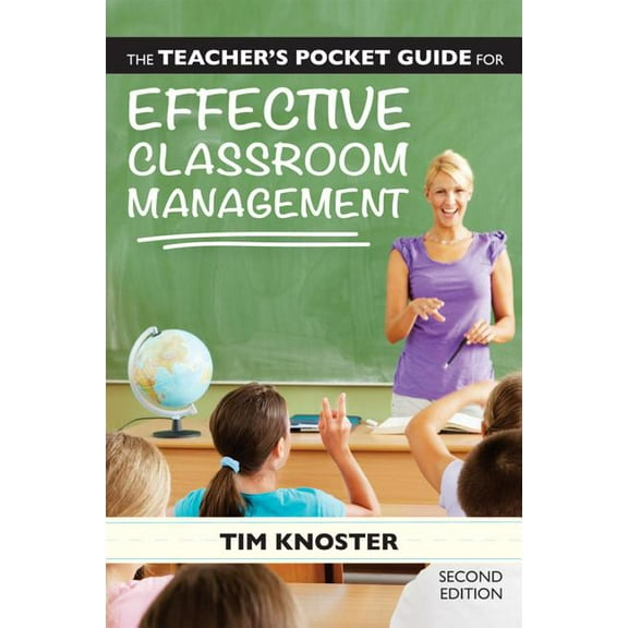 The Teacher's Pocket Guide for Effective Classroom Management, (Paperback)