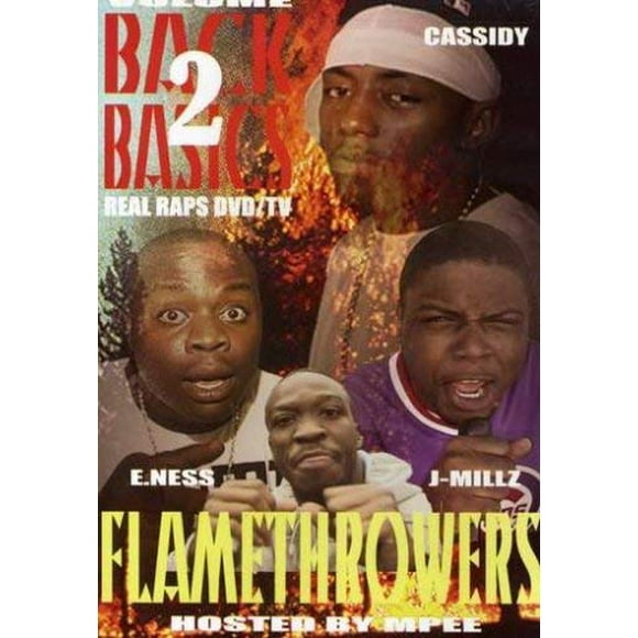 Back 2 Basics, Vol. 2: Flamethrowers