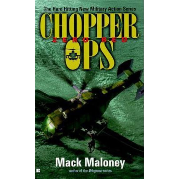 Pre-Owned Chopper Ops 2: Zero Red (Unknown) 0425173704 9780425173701