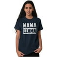 thumbnail image 5 of Funny Mama Llama Mothers Day Pun Women's Graphic T Shirt Tees Brisco Brands M, 5 of 5