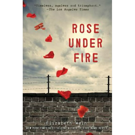 Pre-Owned Rose Under Fire (Paperback) 1423184696 9781423184690