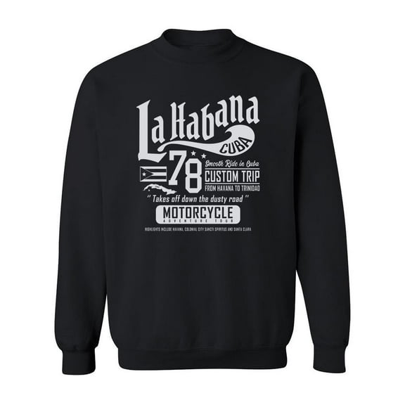 La Habana Motorcycle 78. Sweatshirt Men -Image by Shutterstock, Male 5X-Large