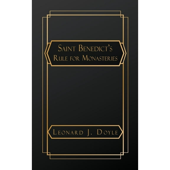 Saint Benedict's Rule for Monasteries, (Paperback)