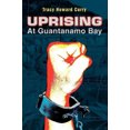 thumbnail image 1 of Uprising at Guantanamo Bay, 1 of 2