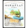 thumbnail image 1 of Wordplay for Kids: A Sourcebook of Poems, Rhymes, and Read-Alouds, 1 of 1
