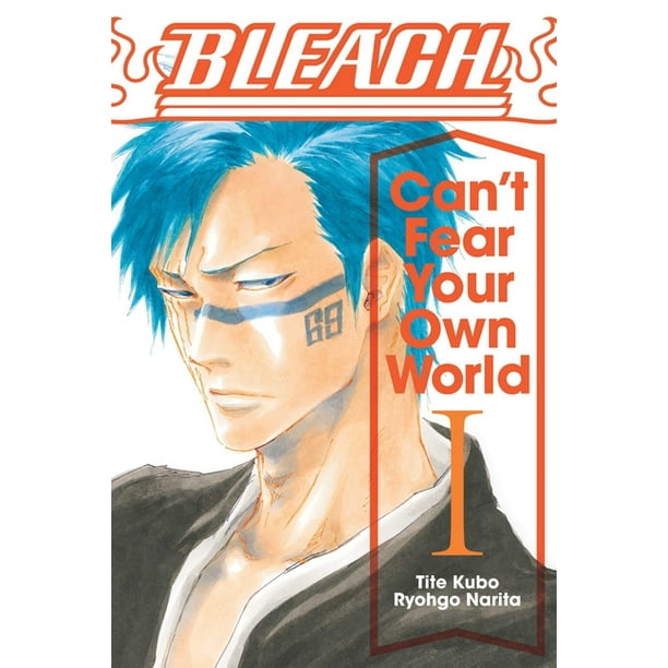 Bleach Can T Fear Your Own World Bleach Can T Fear Your Own World Vol 1 Series 1 Paperback Walmart Com