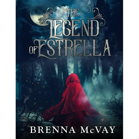 Estrella: The Legend of Estrella (Series #1) (Paperback)