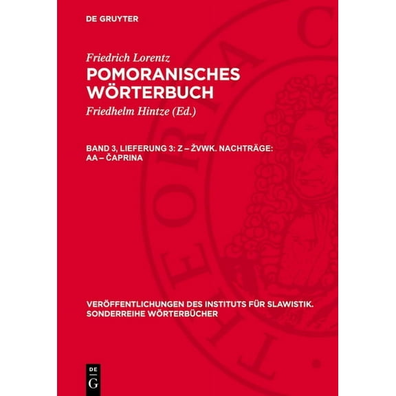 Veröffentlichungen Des Instituts Für Sla Z - zvwk. Nachträge: aa - čaprina, (Hardcover)