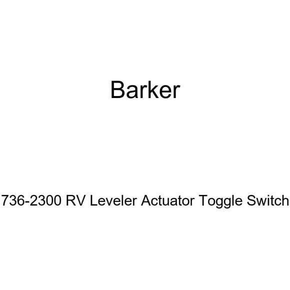 Barker 736-2300 RV Actionneur Interrupteur à Bascule