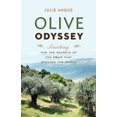 thumbnail image 2 of Pre-Owned Olive Odyssey: Searching for the Secrets of the Fruit That Seduced the World (Hardcover) 1553655141 9781553655145, 2 of 2