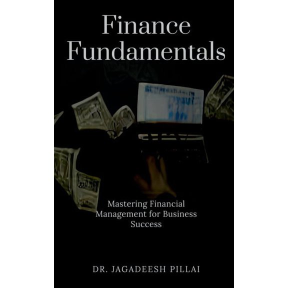 Finance Fundamentals, (Paperback)