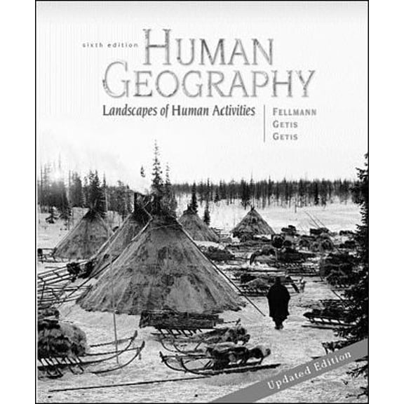 Pre-Owned Human Geography: Landscapes of Human Activities (Paperback) 0072356782 9780072356786