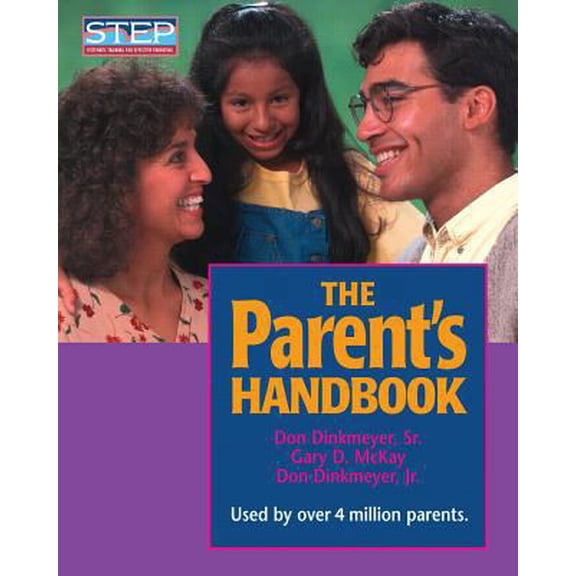 Pre-Owned The Parent's Handbook: Systematic Training for Effective Parenting (Paperback) 0979554209 9780979554209